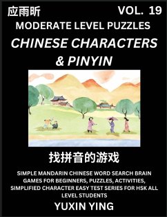 Cover Difficult Level Chinese Characters & Pinyin Games (Part 19) -Mandarin Chinese Character Search Brain Games for Beginners, Puzzles, Activities, Simplified Character Easy Test Series for HSK All Level Students