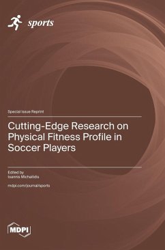 Cover Cutting-Edge Research on Physical Fitness Profile in Soccer Players