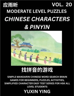 Cover Difficult Level Chinese Characters & Pinyin Games (Part 20) -Mandarin Chinese Character Search Brain Games for Beginners, Puzzles, Activities, Simplified Character Easy Test Series for HSK All Level Students