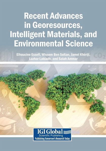 Recent Advances in Georesources, Intelligent Materials, and Environmental Science Recent Advances in Georesources, Intelligent Materials, and Environmental Science