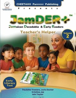 Cover JamDER+ (Jamaican Decodable Early Readers) Teacher's Helper, Volume 2