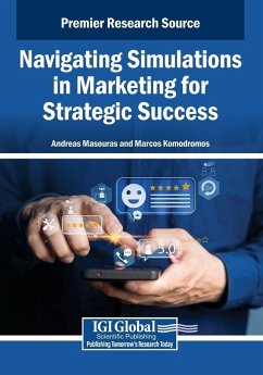 Navigating Simulations in Marketing for Strategic Success