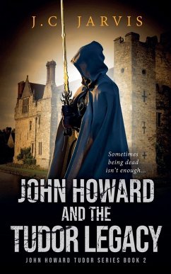 John Howard and the Tudor Legacy - Jarvis, J. C.