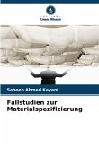 Fallstudien zur Materialspezifizierung
