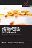 ADEKWATNO¿¿ PRZEPISYWANIA WITAMINA D