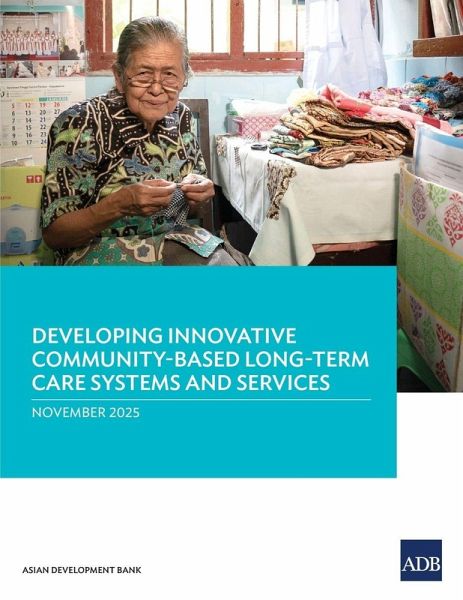 Developing Innovative Community-Based Long-Term Care Systems and Services Developing Innovative Community-Based Long-Term Care Systems and Services