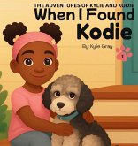 When I Found Kodie