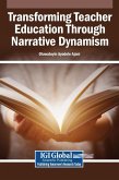 Transforming Teacher Education Through Narrative Dynamism