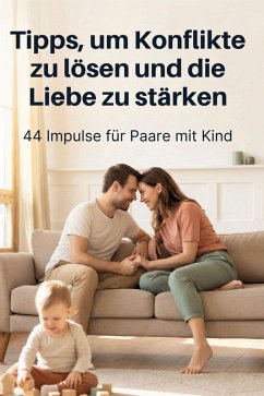 Cover Tipps, um Konflikte zu lösen und die Liebe zu stärken