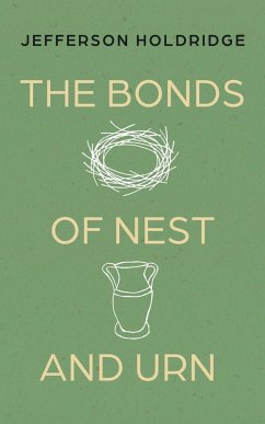 Cover The Bonds of Nest and Urn (eBook, ePUB)