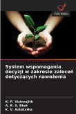 System wspomagania decyzji w zakresie zalece¿ dotycz¿cych nawo¿enia
