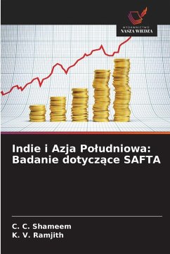 Cover Indie i Azja Po¿udniowa: Badanie dotycz¿ce SAFTA