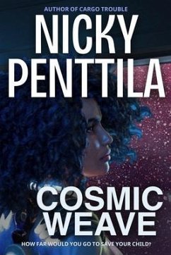 Cosmic Weave (eBook, ePUB) - Penttila, Nicky