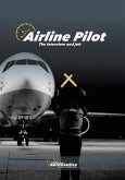 Airline Pilot (Aviation) (eBook, ePUB)