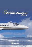 Cessna Citation (Aviation) (eBook, ePUB) Cessna Citation (Aviation) (eBook, ePUB)