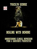Dealing with Demons (eBook, ePUB)