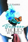 Between the Lies - Revisited (eBook, ePUB)