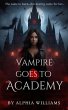 Vampire Goes to the Academy (1) (eBook,... - Bild 1