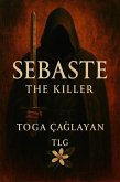 Sebaste The Killer (eBook, ePUB)