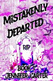 Mistakenly Departed (Bite Me, #1) (eBook, ePUB)