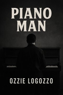 Piano Man (eBook, ePUB) - Logozzo, Ozzie