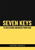 Seven Keys to Receiving Answers From God (eBook, ePUB) Seven Keys to Receiving Answers From God (eBook, ePUB)