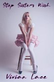 Step Sister's Wish (Sam becomes Samantha) (eBook, ePUB)