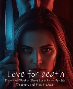 Love for Death (LOVE&DEATH, #1) (eBook, ePUB) - Studios, Apollarys art; Lorettu, Dany