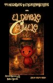 99 Hechizos y Encantamientos con el Diablo Cojuelo (Arcanah Bacana) (eBook, ePUB)