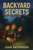 Backyard Secrets (eBook, ePUB)