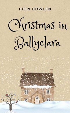 Cover Christmas in Ballyclara (Aoife O'Reilly series) (eBook, ePUB)