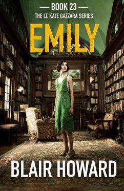 Emily (A Lt. Kate Gazzara Novel, #23) (eBook, ePUB) - Howard, Blair