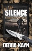 In His Silence (Royalla Motorcycle Club, #2) (eBook, ePUB)