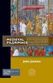 Medieval Pilgrimage (eBook, PDF)
