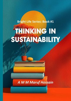 Cover Thinking in Sustainability (Bright Life Series, #1) (eBook, ePUB)