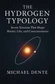 The Hydrogen Typology (eBook, ePUB) The Hydrogen Typology (eBook, ePUB)