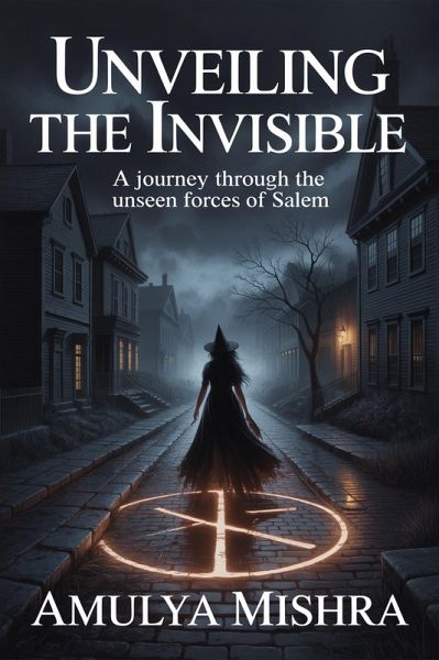 Unveiling the Invisible (eBook, ePUB)