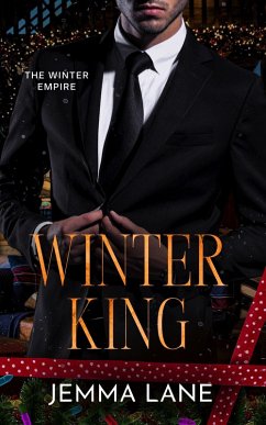 Winter King: A Billionaire Christmas Romance (The Winter Empire, #1) (eBook, ePUB) - Lane, Jemma