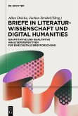 Briefe in Literaturwissenschaft und Digital Humanities (eBook, ePUB)