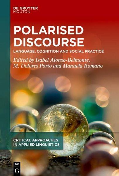 Polarised Discourse (eBook, ePUB) Polarised Discourse (eBook, ePUB)