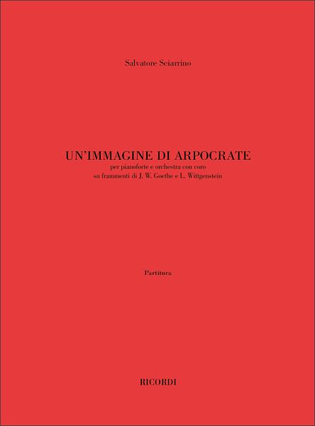 Un'Immagine di Arpocrate per pianoforte e orchestra con coro partitura (it)