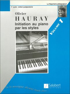 Cover Hauray Initiation Piano Par Les Styles Vol.1 Piano Enseignement 1er C Piano