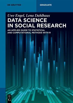 Data Science in Social Research (eBook, ePUB) - Engel, Uwe; Dahlhaus, Lena