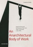 An Anarchitectural Body of Work (eBook, PDF)