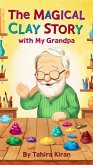 The Magical Clay Story with My Grandpa (eBook, ePUB)