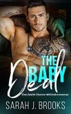 The Baby Deal: Eine Zweite-Chance-Millionärsromanze (eBook, ePUB)