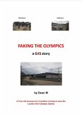Faking The Olympics - a G4S story (eBook, ePUB)