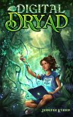 Digital Dryad (eBook, ePUB) Digital Dryad (eBook, ePUB)