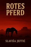 Rotes Pferd (eBook, ePUB)