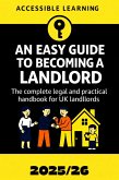 An Easy Guide to Becoming a Landlord (eBook, ePUB)